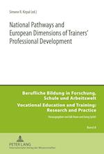 National Pathways and European Dimensions of Trainers' Professional Development