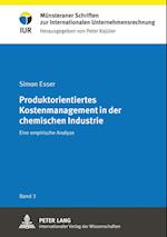 Produktorientiertes Kostenmanagement in der chemischen Industrie