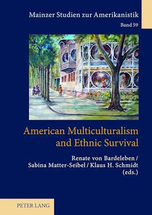 American Multiculturalism and Ethnic Survival