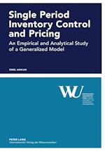 Single Period Inventory Control and Pricing