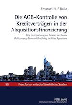 Die Agb-Kontrolle Von Kreditvertraegen in Der Akquisitionsfinanzierung