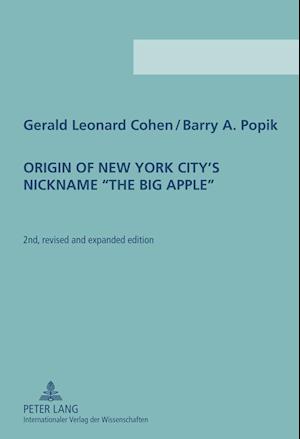 Origin of New York City's Nickname «The Big Apple»