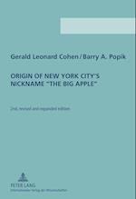 Origin of New York City's Nickname «The Big Apple»