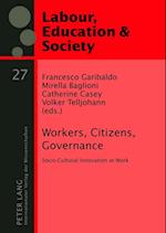 Workers, Citizens, Governance