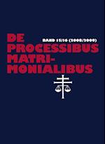 De processibus matrimonialibus; Fachzeitschrift zu Fragen des Kanonischen Ehe- und Prozeßrechtes, Band 15/16 (2008/2009)