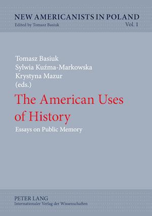 The American Uses of History