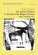 Gli statuti di Banzi e Taranto nella "Magna Graecia" del I secolo a. C.