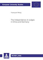 The Independence of Judges in China and Germany
