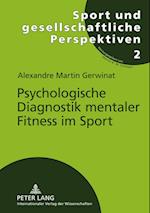 Psychologische Diagnostik mentaler Fitness im Sport