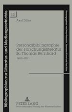 Personalbibliographie der Forschungsliteratur zu Thomas Bernhard