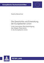 Die Geschichte Und Entwicklung Der Europaeischen Union
