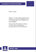'natur' in Der Philosophischen Anthropologie Bei Nagarjuna Und Dogen