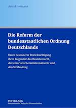 Die Reform der bundesstaatlichen Ordnung Deutschlands
