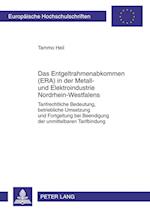 Das Entgeltrahmenabkommen (ERA) in der Metall- und Elektroindustrie Nordrhein-Westfalens