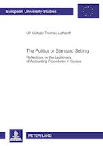 The Politics of Standard Setting