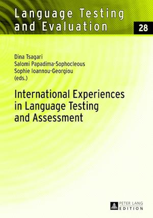 International Experiences in Language Testing and Assessment