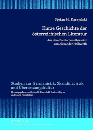 Kurze Geschichte der Osterreichischen Literatur