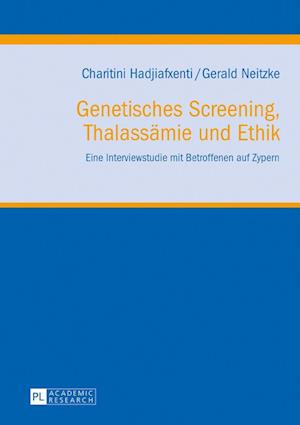 Genetisches Screening, Thalassaemie Und Ethik