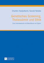 Genetisches Screening, Thalassaemie Und Ethik