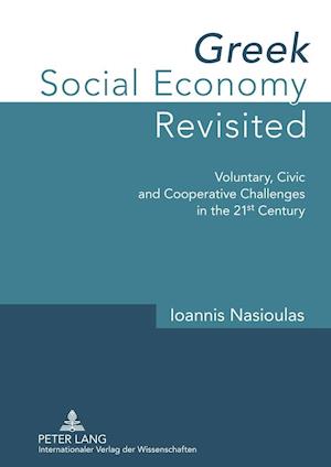 Greek Social Economy Revisited