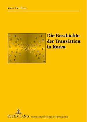 Die Geschichte Der Translation in Korea