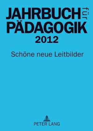 Jahrbuch Fuer Paedagogik 2012