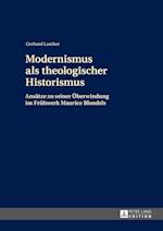 Modernismus als theologischer Historismus