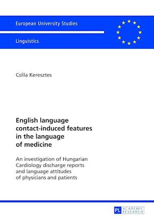 English language contact-induced features in the language of medicine