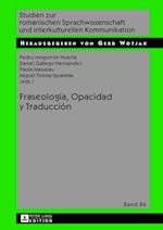 Fraseologia, Opacidad y Traduccion