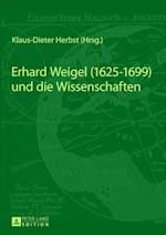 Erhard Weigel (1625-1699) Und Die Wissenschaften