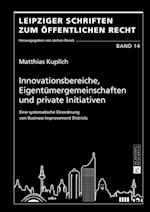 Innovationsbereiche, Eigentuemergemeinschaften Und Private Initiativen