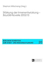 Staerkung Der Innenentwicklung - Baugb-Novelle 2012/13