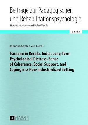 Tsunami in Kerala, India: Long-Term Psychological Distress, Sense of Coherence, Social Support, and Coping in a Non-Industrialized Setting