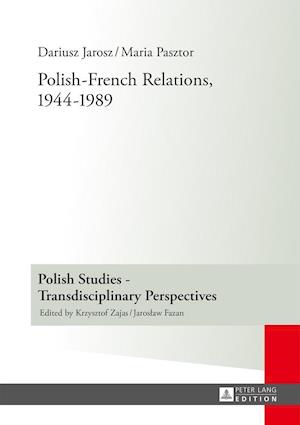 Polish-French Relations, 1944-1989