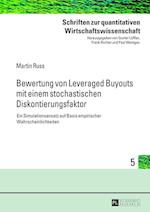 Bewertung von Leveraged Buyouts mit einem stochastischen Diskontierungsfaktor