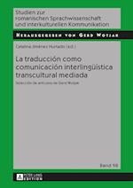 La Traducción Como Comunicación Interlingueística Transcultural Mediada