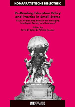 Re-Reading Education Policy and Practice in Small States