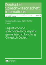 Linguistische Und Sprachdidaktische Aspekte Germanistischer Forschung Chinesisch-Deutsch