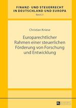Europarechtlicher Rahmen Einer Steuerlichen Foerderung Von Forschung Und Entwicklung