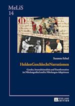 HeldenGeschlechtNarrationen; Gender, Intersektionalität und Transformation im Nibelungenlied und in Nibelungen-Adaptionen
