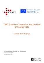 Trift Transfer of Innovation Into the Field of Foreign Trade