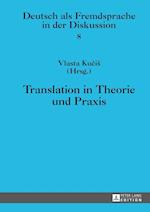 Translation in Theorie Und Praxis