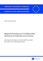 Regard Historique Sur La Diplomatie Feminine En Autriche Et En France
