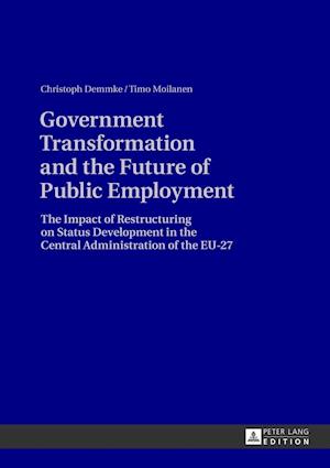 Government Transformation and the Future of Public Employment