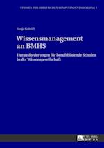 Wissensmanagement an BMHS