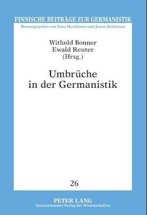 Umbrueche in Der Germanistik