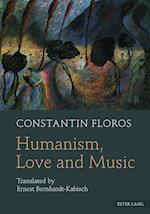 Humanism, Love and Music