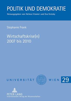 Wirtschaftskrise(n) 2007 Bis 2010