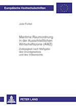 Maritime Raumordnung in der Ausschließlichen Wirtschaftszone (AWZ)