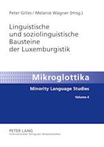 Linguistische und soziolinguistische Bausteine der Luxemburgistik